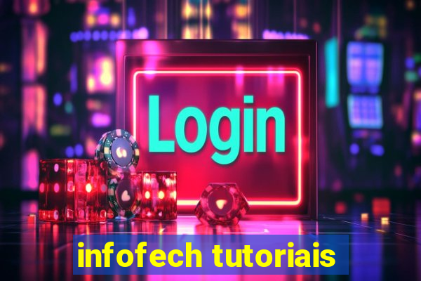 infofech tutoriais